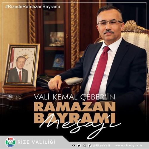 Vali Kemal Çeber'in Ramazan Bayramı Mesajı